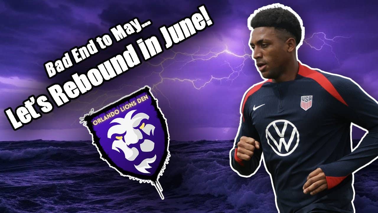 Bad End to May... | Let's Rebound in June! | Orlando Lions Den Podcast