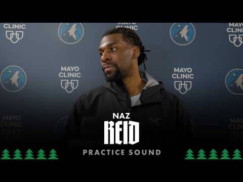 “You Got To Stick With It.” | Naz Reid Practice Sound | 02.07.26
