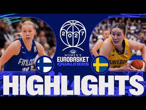 Finland 🇫🇮 v Sweden 🇸🇪 | Full Game Highlights | FIBA Women's EuroBasket 2027 Qualifiers