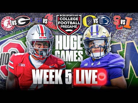 College Football Week 5 LIVE: Ohio State vs Washington Pregame & PREDICTIONS for the HUGE games