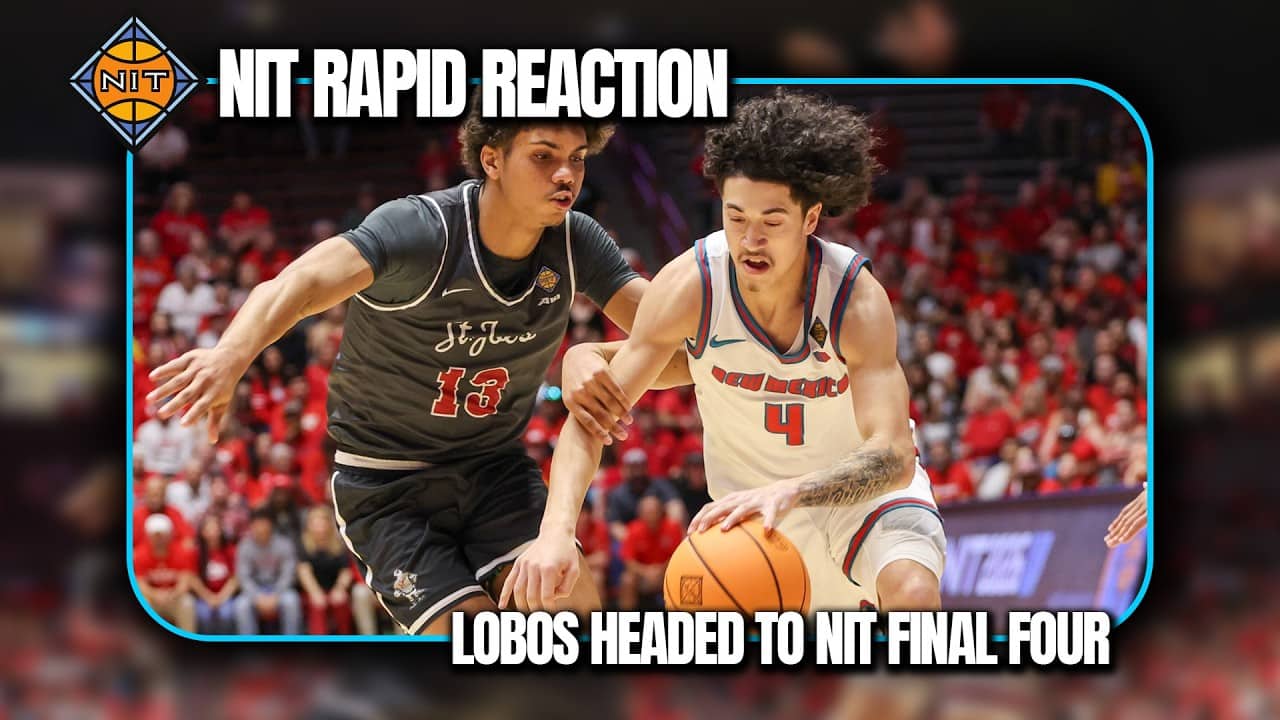 NIT RAPID REACTION - New Mexico defeats St. Joseph's in quarterfinal, Lobos move onto NIT Final Four