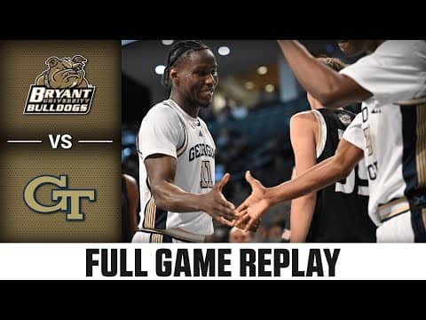 Bryant vs. Georgia Tech Full Game Replay | 2025-26 ACC Men's Basketball