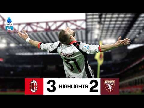 Pavlović-Rabiot-Fofana per tre punti prima della sosta | Milan-Torino 3-2 | Highlights Serie A