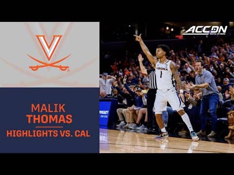 Virginia Malik Thomas Highlights vs. Cal