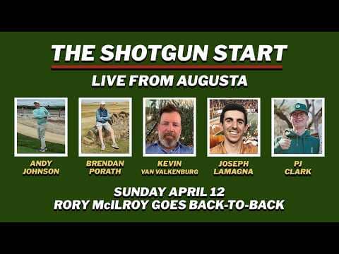 Live from Augusta: Sunday at the 2026 Masters | The Shotgun Start