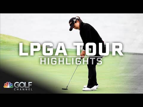 LPGA Highlights: 2025 BMW Ladies Championship Round 3 | Golf Channel