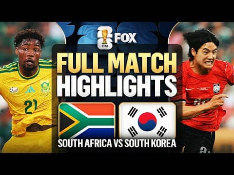 South Africa vs South Korea Extended Highlights 🌎🏆 2026 FIFA World Cup™
