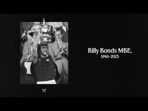 A Tribute to Billy Bonds MBE | 1946-2025 🤍