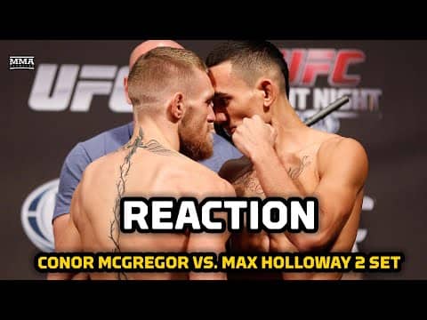 BREAKING: Conor McGregor vs. Max Holloway 2 OFFICIAL For UFC 329 | MMA Fighting