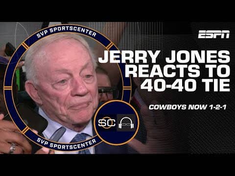 Jerry Jones ‘is sick’ for players and fans after Cowboys’ tie vs. Packers | SC with SVP