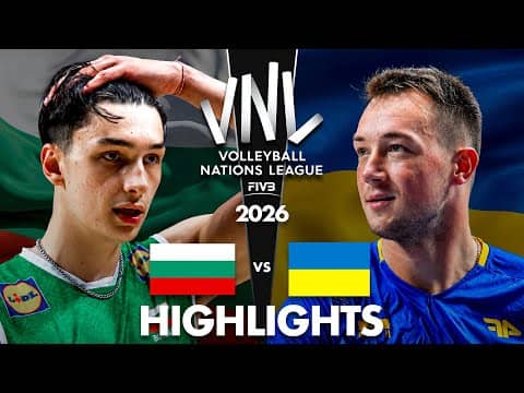 Bulgaria 🇧🇬 vs Ukraine 🇺🇦 | Highlights | Men's VNL 2026