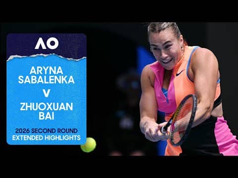 Aryna Sabalenka v Zhuoxuan Bai Extended Highlights | Australian Open 2026 Second Round