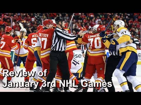 Review of January 3rd NHL Games