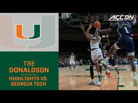Miami's Tre Donaldson Highlights vs. Georgia Tech