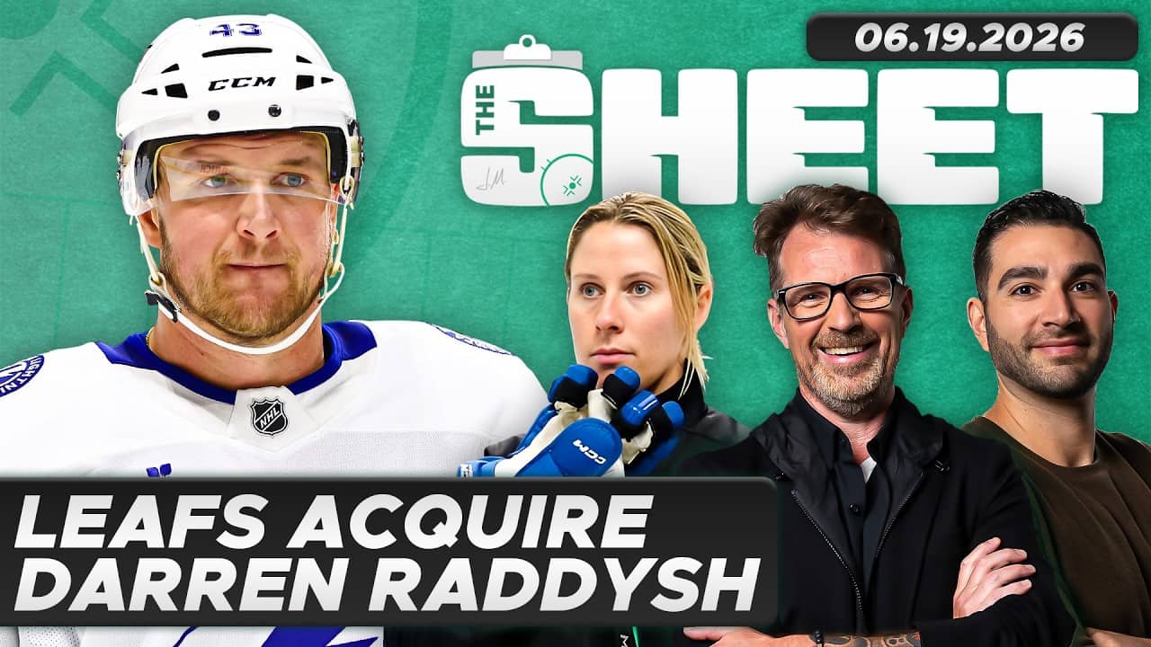 Leafs Acquire Darren Raddysh ft. Nick Alberga & Kimberly Weiss | The Sheet with Jeff Marek