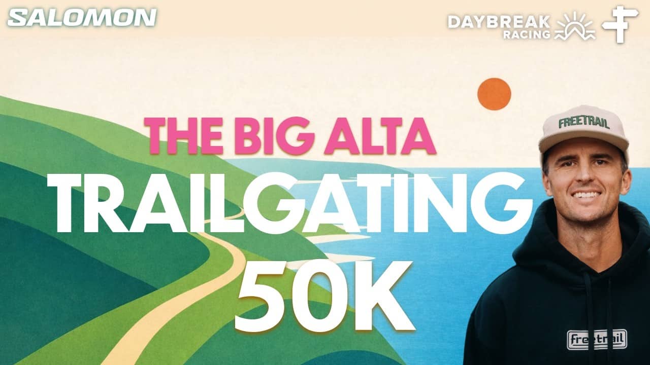 The Big Alta 50k Preview Show | Course, Conditions, & Contenders