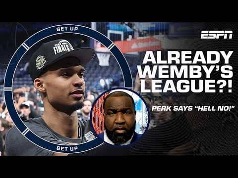 HELL NO! 📢 Big Perk isn't ready to say it's Wemby's league already 😳 | Get Up