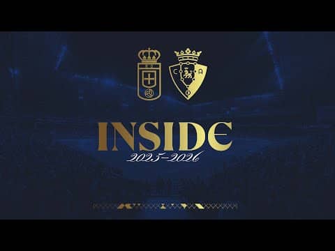 INSIDE Real Oviedo - CA Osasuna I Jornada 11 I 2026 2026