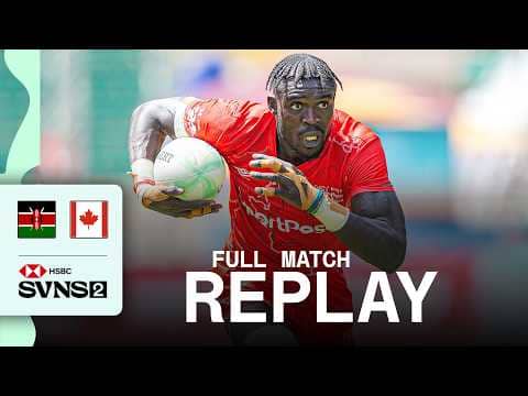Kenya PERFECT on home soil 🇰🇪 | Kenya v Canada | SVNS 2 Nairobi 2026 | Full Match Replay