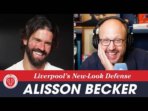 ALISSON BECKER on how Liverpool is changing under Arne Slot, Salah’s dominance, & his beard choices