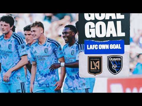 LAFC OWN GOAL: Quakes 3rd Goal of the Match vs LAFC | April 19, 2026