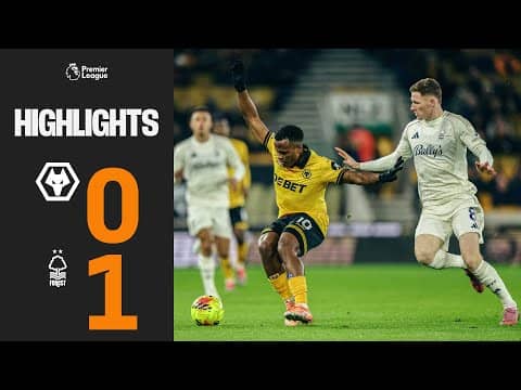 Home defeat | Wolves 0-1 Nottingham Forest | Highlights