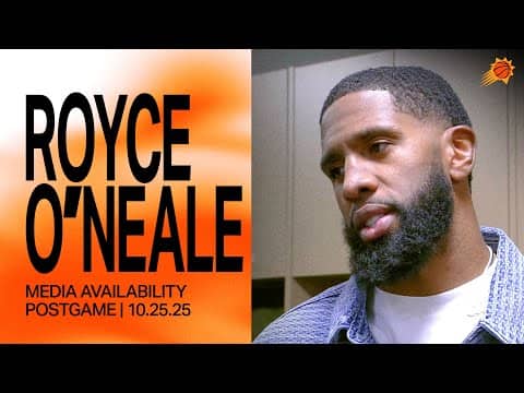 Royce O'Neale Postgame Media Availability | Phoenix Suns | 10-25-25