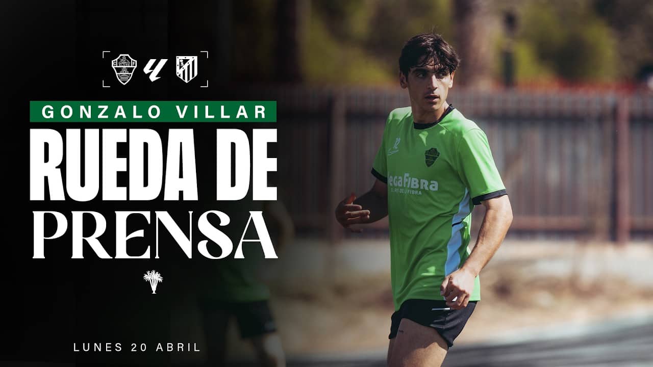 Gonzalo Villar habla sobre el #ElcheAtleti correspondiente a la jornada 33 de de #LaLigaEASports