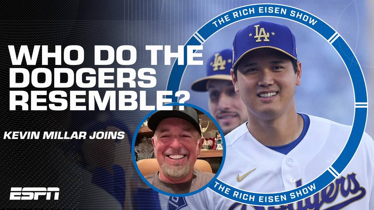 Kevin Millar on the Los Angeles Dodgers: They’re like the old Yankees 👀 | The Rich Eisen Show