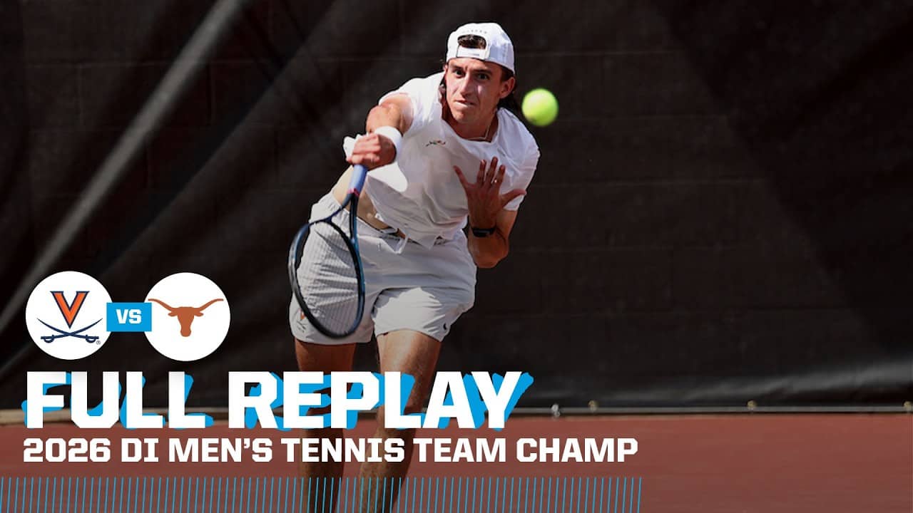 Virginia vs. Texas: 2026 NCAA DI men's tennis team championship | FULL REPLAY