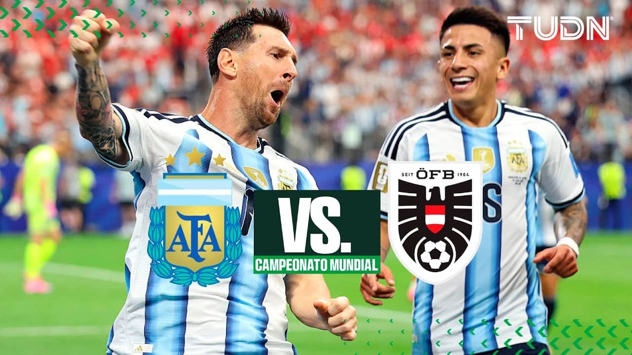 LO MEJOR: Argentina vs Austria Primer Tiempo | TUDN