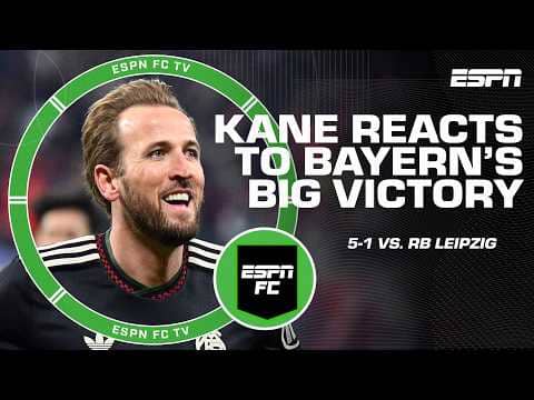 Harry Kane talks Bayern Munich's growth & credits Manuel Neuer in win vs. RB Leipzig | ESPN FC