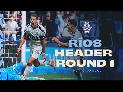 Daniel Ríos opens MLS Cup Playoff scoring for the Whitecaps!!!