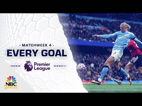 Every Premier League goal from Matchweek 4 (2025-26) | Premier League | NBC Sports