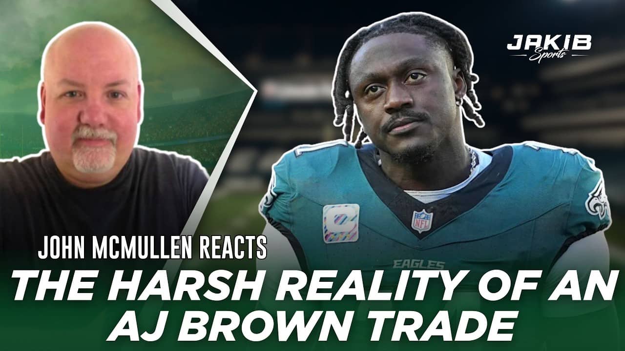 Eagles Update: McMullen REVEALS A.J. Brown Trade Market Reality