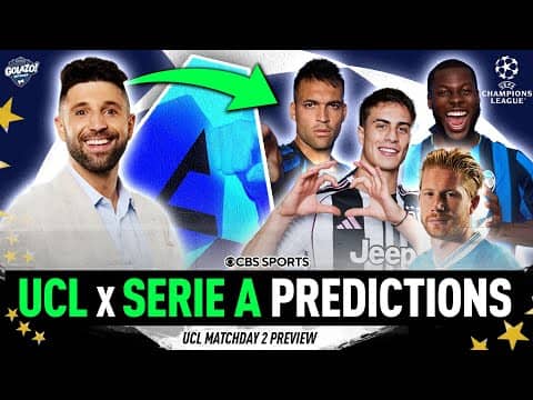 UCL League Phase MD 2 Serie A PREVIEW & PREDICTIONS 🔥 | Atalanta, Inter, Napoli, Juventus | Matchday
