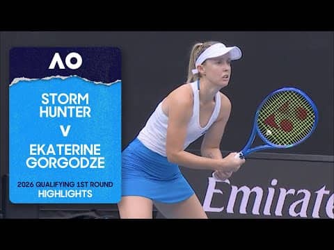 Storm Hunter v Ekaterine Gorgodze Highlights | Australian Open 2026 First Round