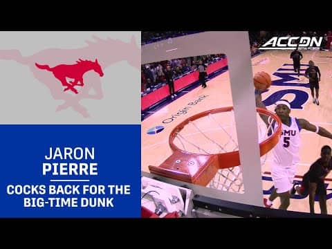 SMU Guard Jaron Pierre Jr. Cocks Back & Throws It Down