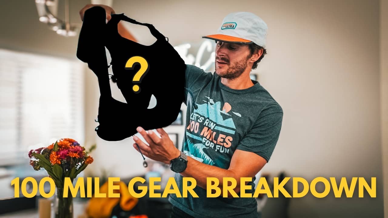 100 Mile Ultra Gear Breakdown