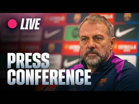 🔴 LIVE | HANSI FLICK PRESS CONFERENCE (FC BARCELONA vs OSASUNA) 🔵🔴