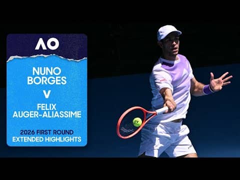 Nuno Borges v Felix Auger-Aliassime Extended Highlights | Australian Open 2026 First Round