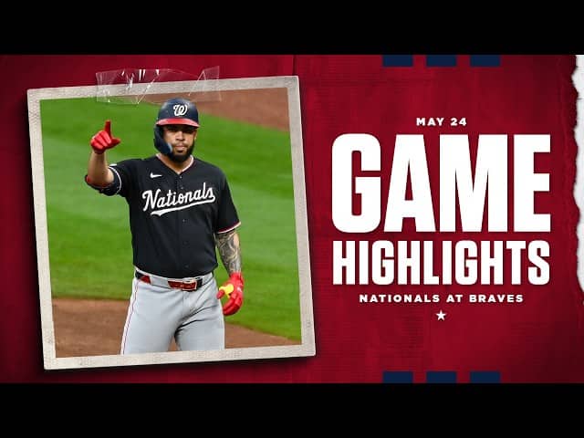 Nationals vs. Braves Game Highlights (5/24/26) | MLB Highlights