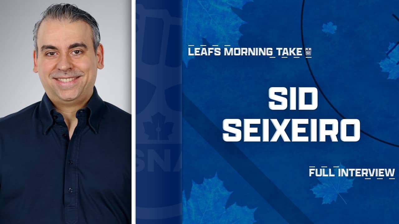 Sid Seixeiro on the WORST Case Scenario for Leafs Nation