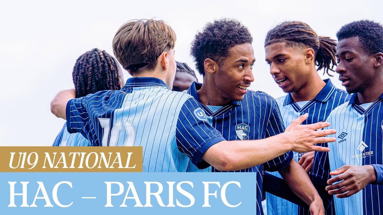 ⚽️ Résumé : HAC - Paris FC (2-0) I U19 - 2025-2026