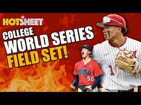 College World Series Field Set, Mock Draft 4.0, Top-100 Prospects Update! | Hot Sheet