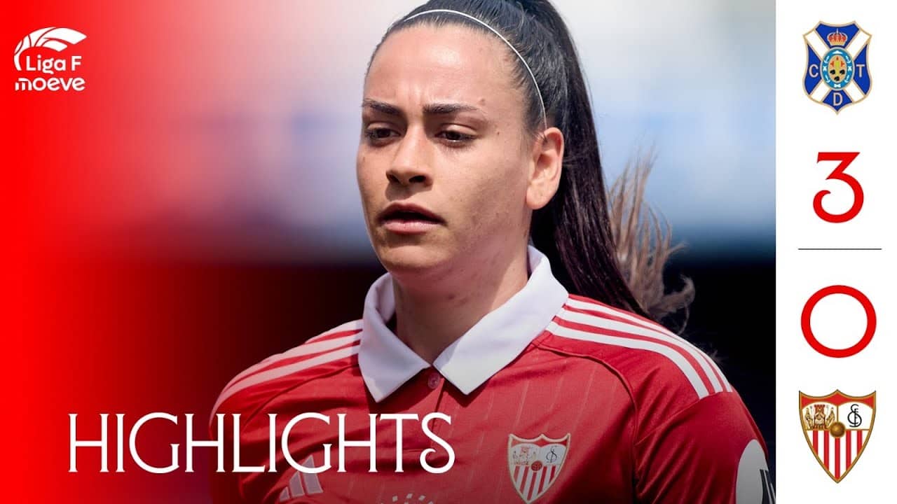 CD Tenerife - Sevilla FC Femenino (3-0) Liga F Moeve | Resumen