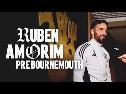 "One More Game We Want To Win" | Ruben Amorim Pre-Bournemouth 🗣️🍒