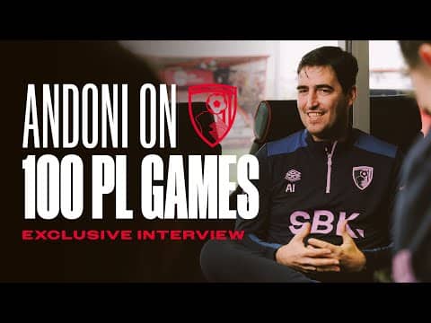 Andoni Iraola reflects on 100 Premier League games as AFC Bournemouth head coach