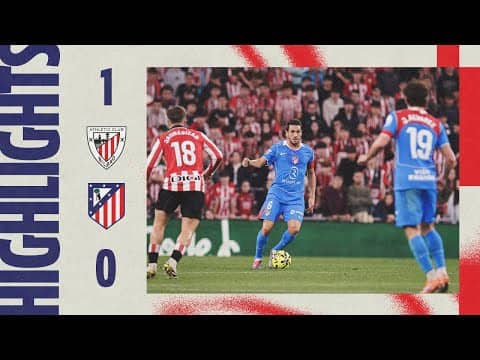 Athletic Club 1-0 Atlético de Madrid | HIGHLIGHTS, LaLiga - MD15