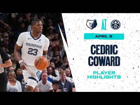 Cedric Coward  Highlights vs Denver Nuggets